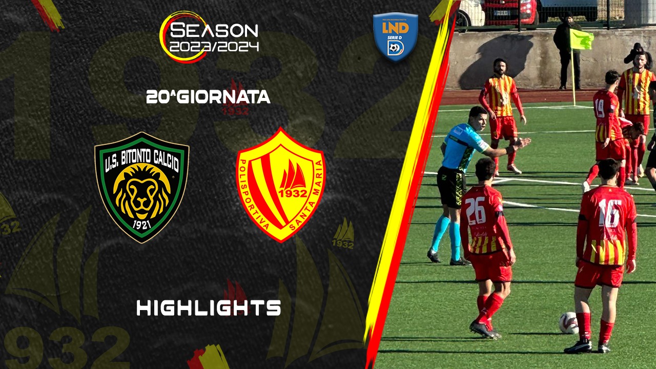 Bitonto 2-0 Polisportiva Santa Maria Cilento | Highlights 