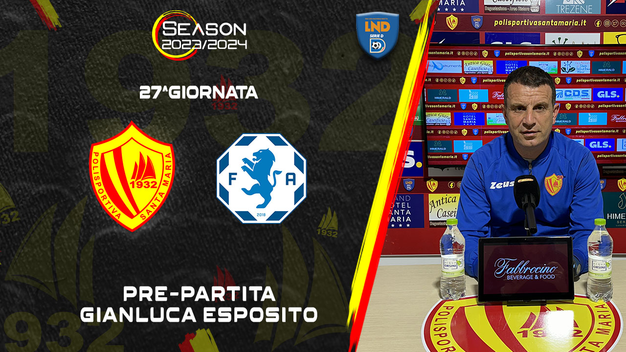Polisportiva Santa Maria Cilento - Fidelis Andria | Pre-partita con mister Esposito 