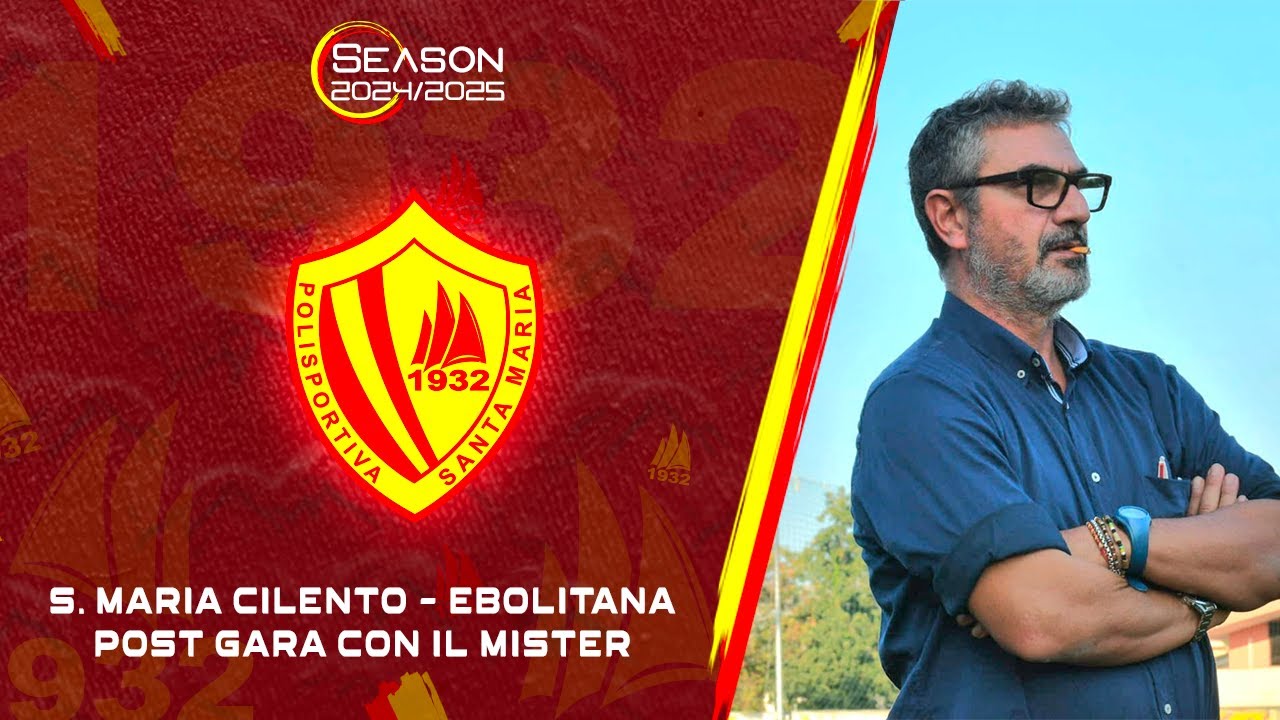 Polisportiva Santa Maria Cilento 1-0 Ebolitana | Il commento di De Felice