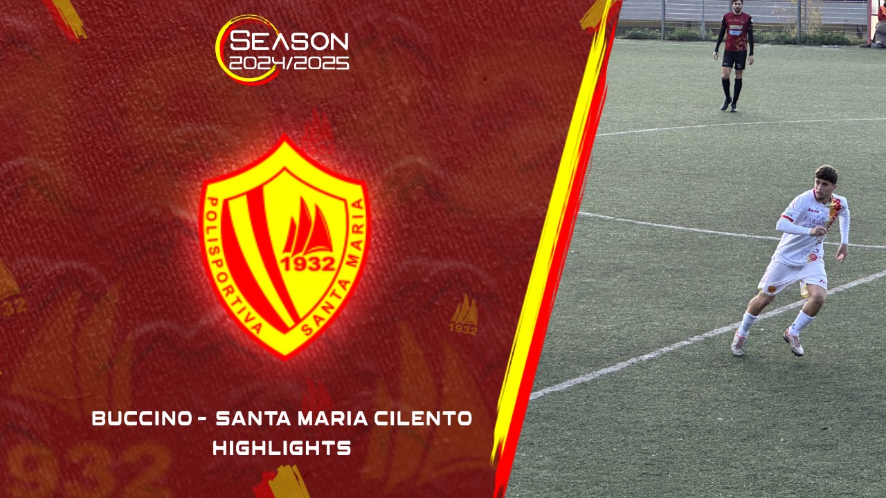 Buccino 1-1 Polisportiva Santa Maria Cilento | Highlights