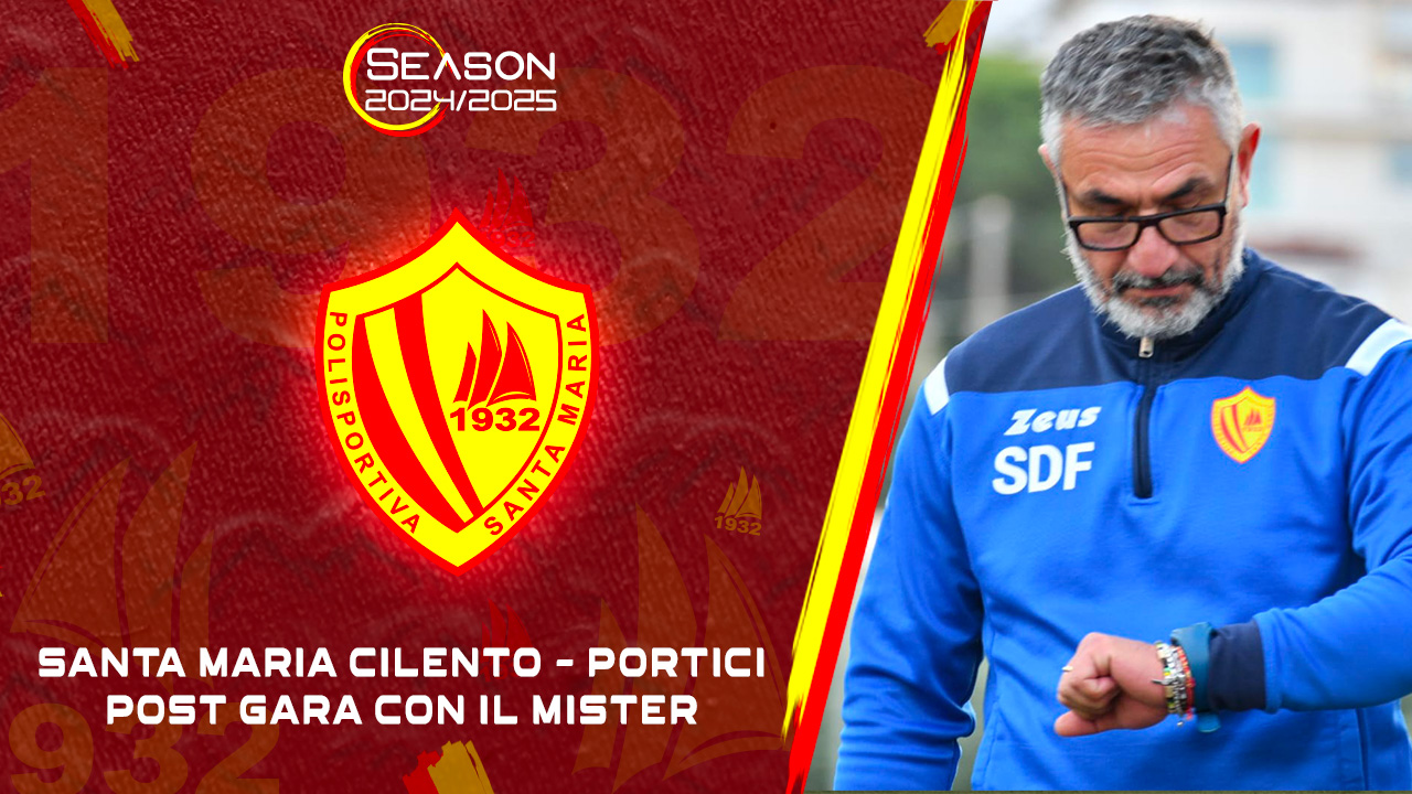 Polisportiva Santa Maria Cilento 0-0 Portici 1906 | Highlights