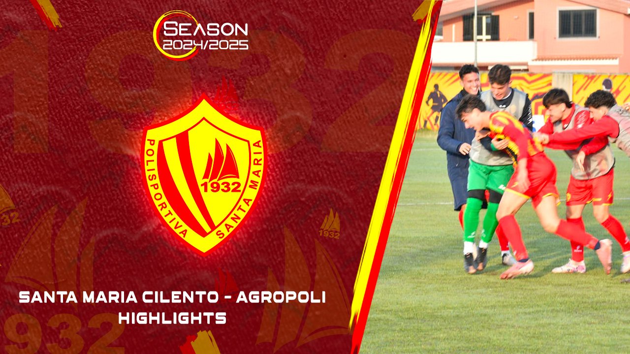 Polisportiva Santa Maria Cilento 2-1 Agropoli |Highlights