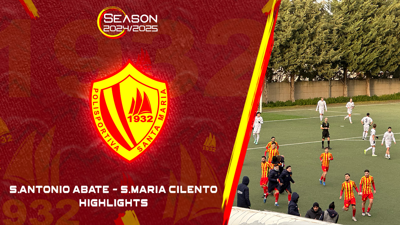 Sant'Antonio Abate 1-3 Polisportiva Santa Maria | Highlights