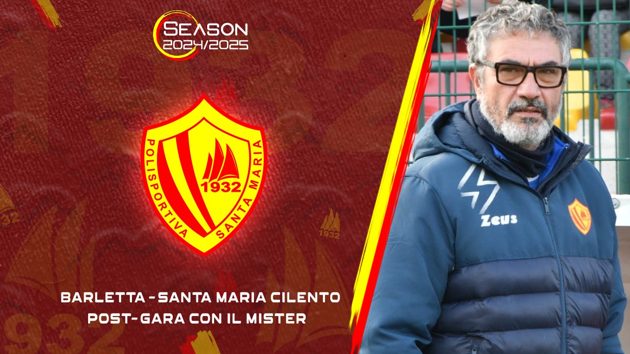 Barletta 2-0 Polisportiva Santa Maria Cilento | La voce del mister 