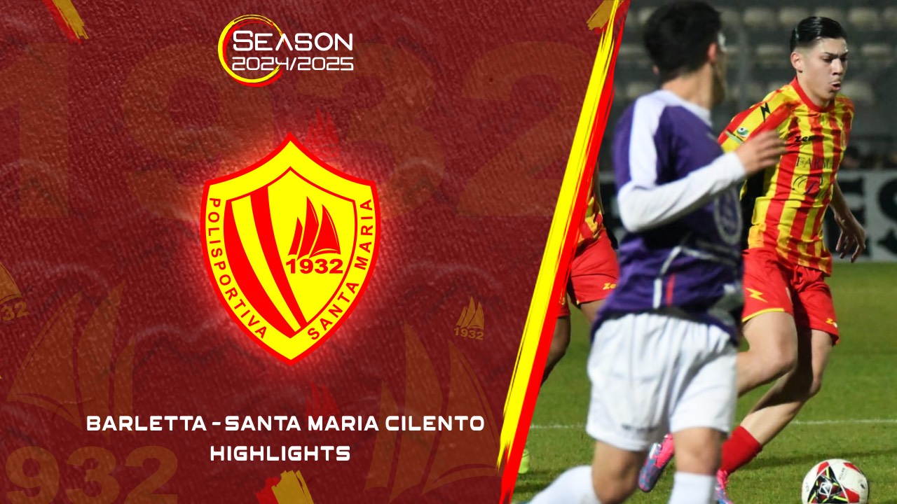 Barletta 2-0 Polisportiva Santa Maria Cilento | Highlighs 