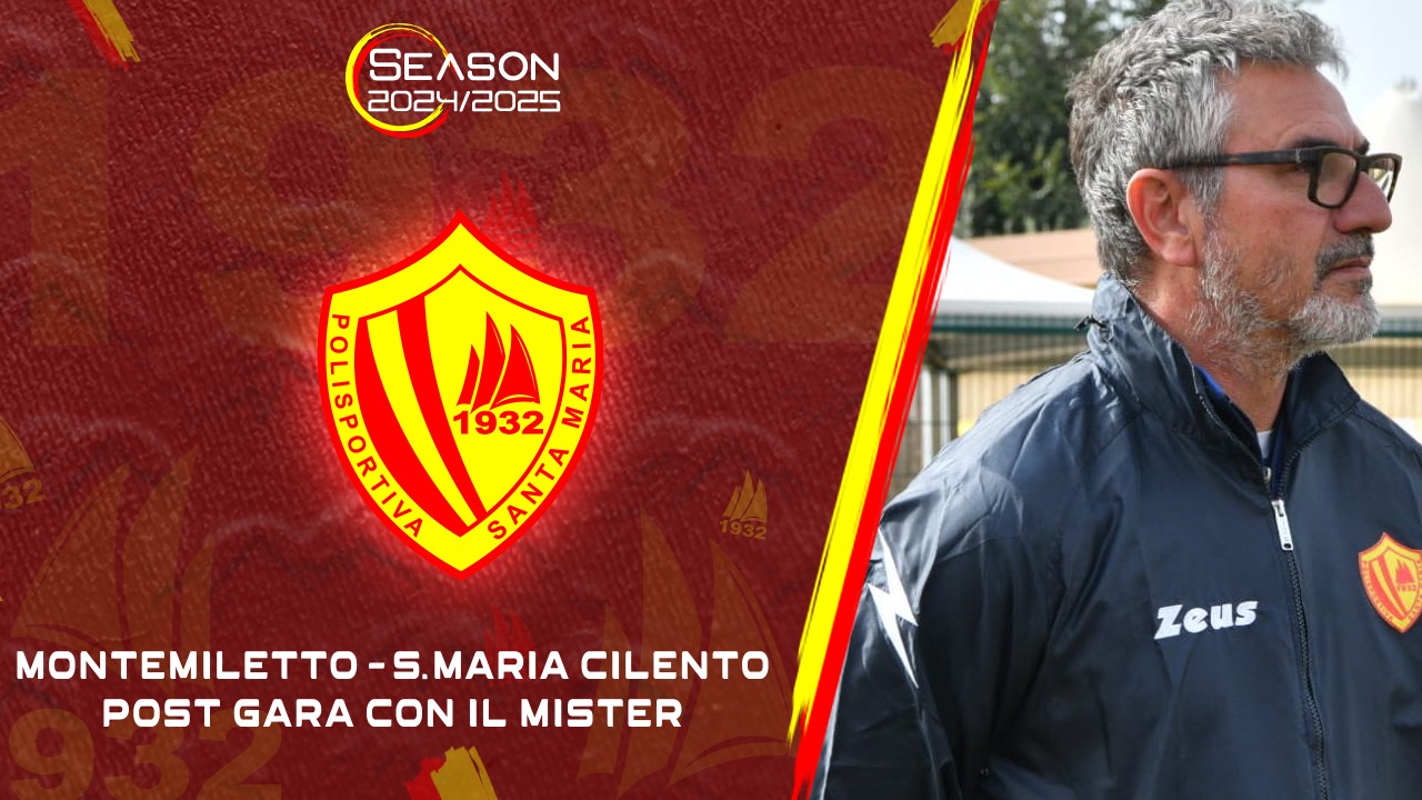 Montemiletto 1-1 Polisportiva Santa Maria Cilento | Post-gara con mister De Felice 